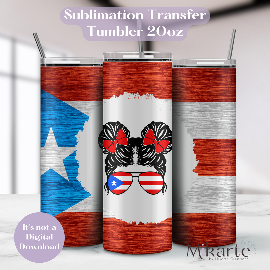 Messy Bun Boricua  - Tumbler Sublimation Transfer