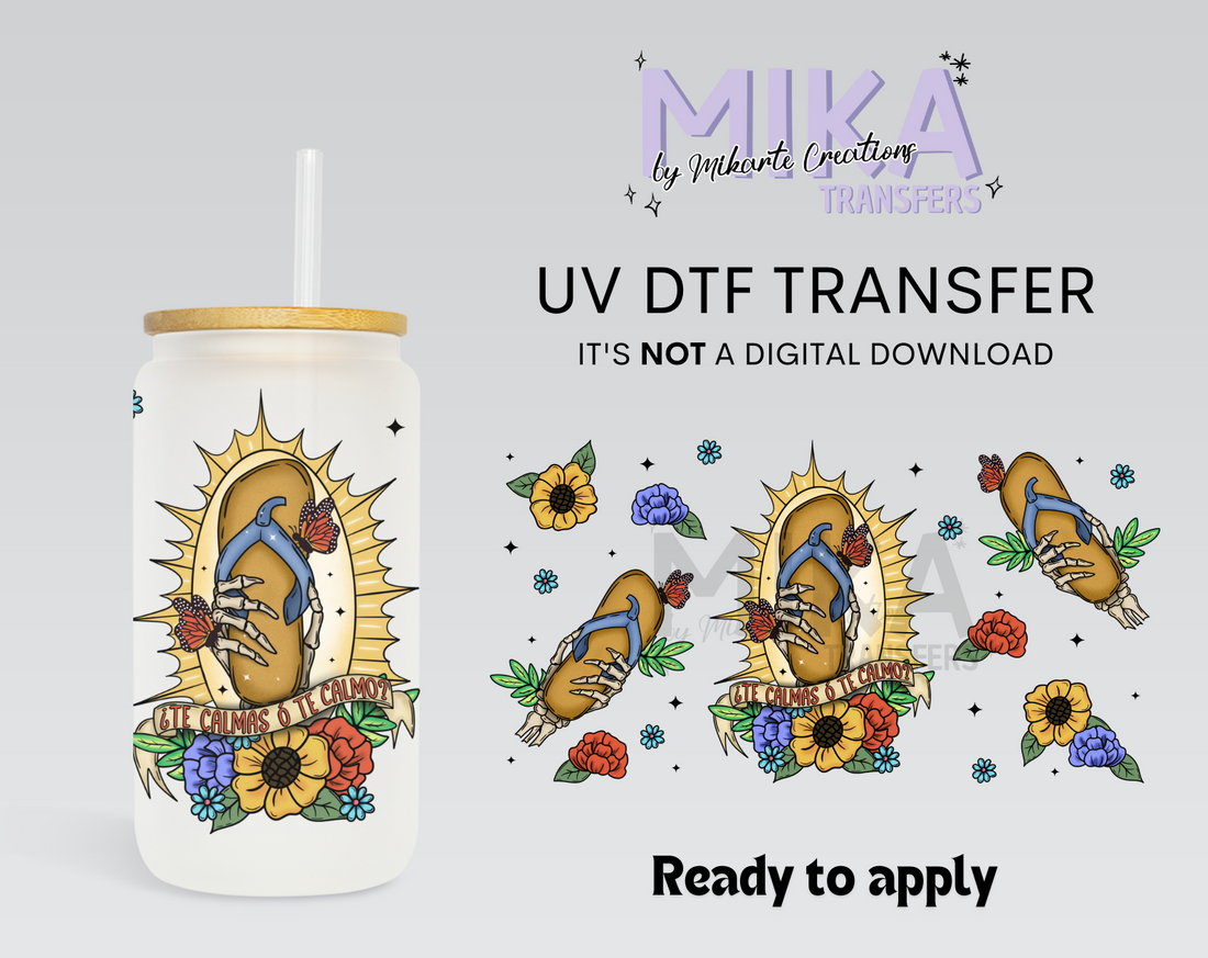 Te Calmas | UV DTF
