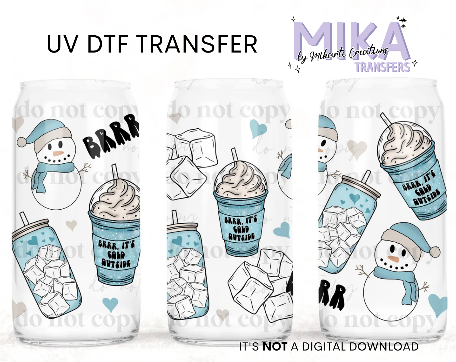 Brrr Its Cold Outside | UV DTF