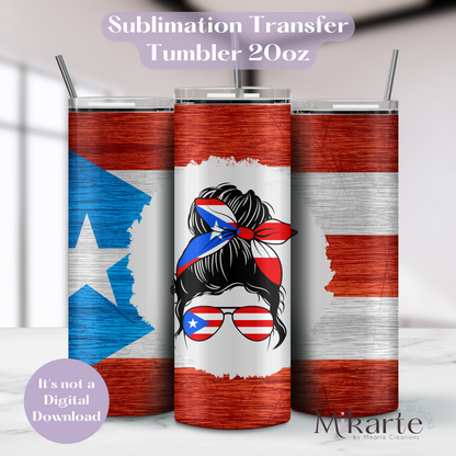 Messy Bun Boricua  - Tumbler Sublimation Transfer