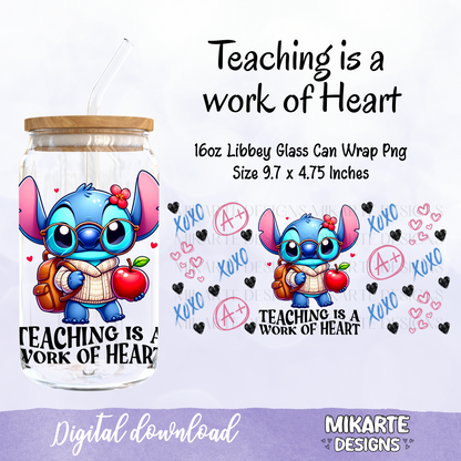 Teaching is a work of Heart | 16oz Glass Can PNG Digital Design