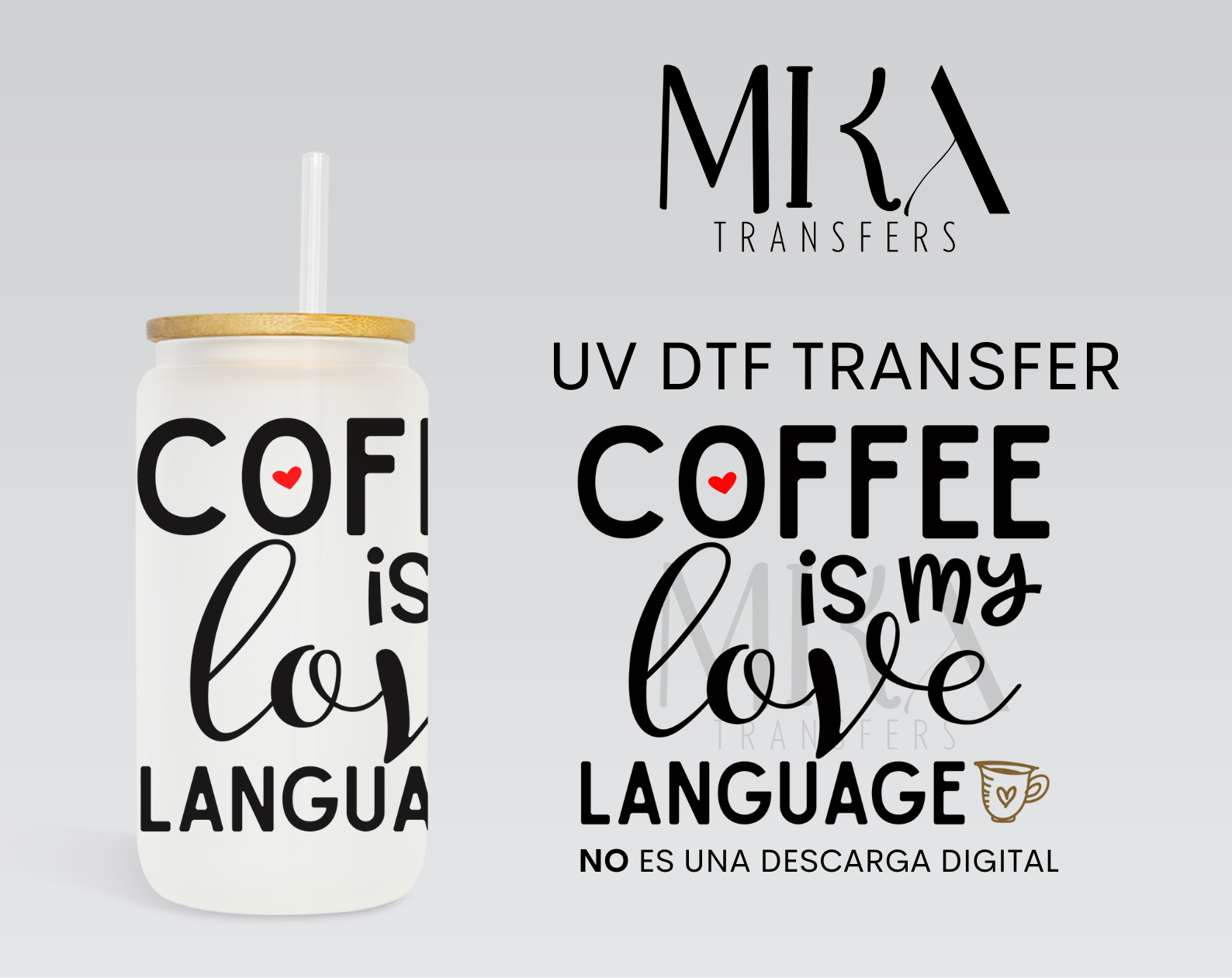 Coffee is my Love Language UV DTF Decal