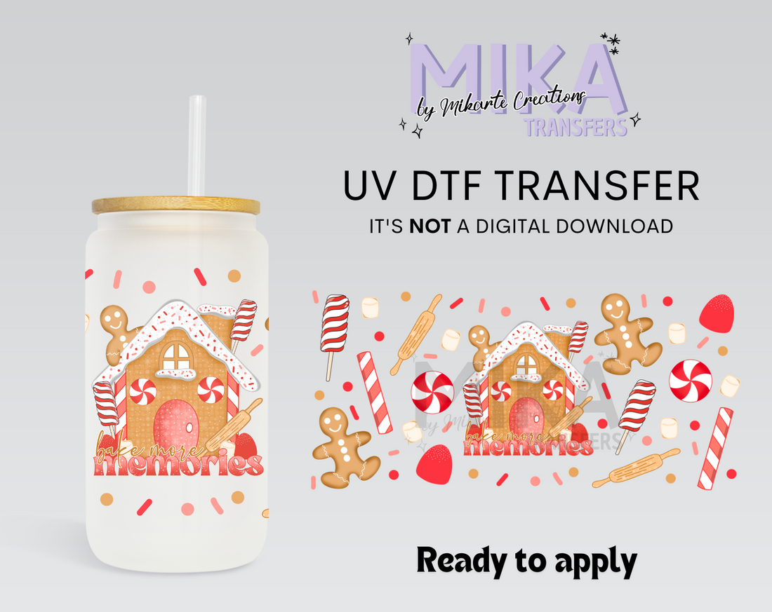 Bake more memories | UV DTF