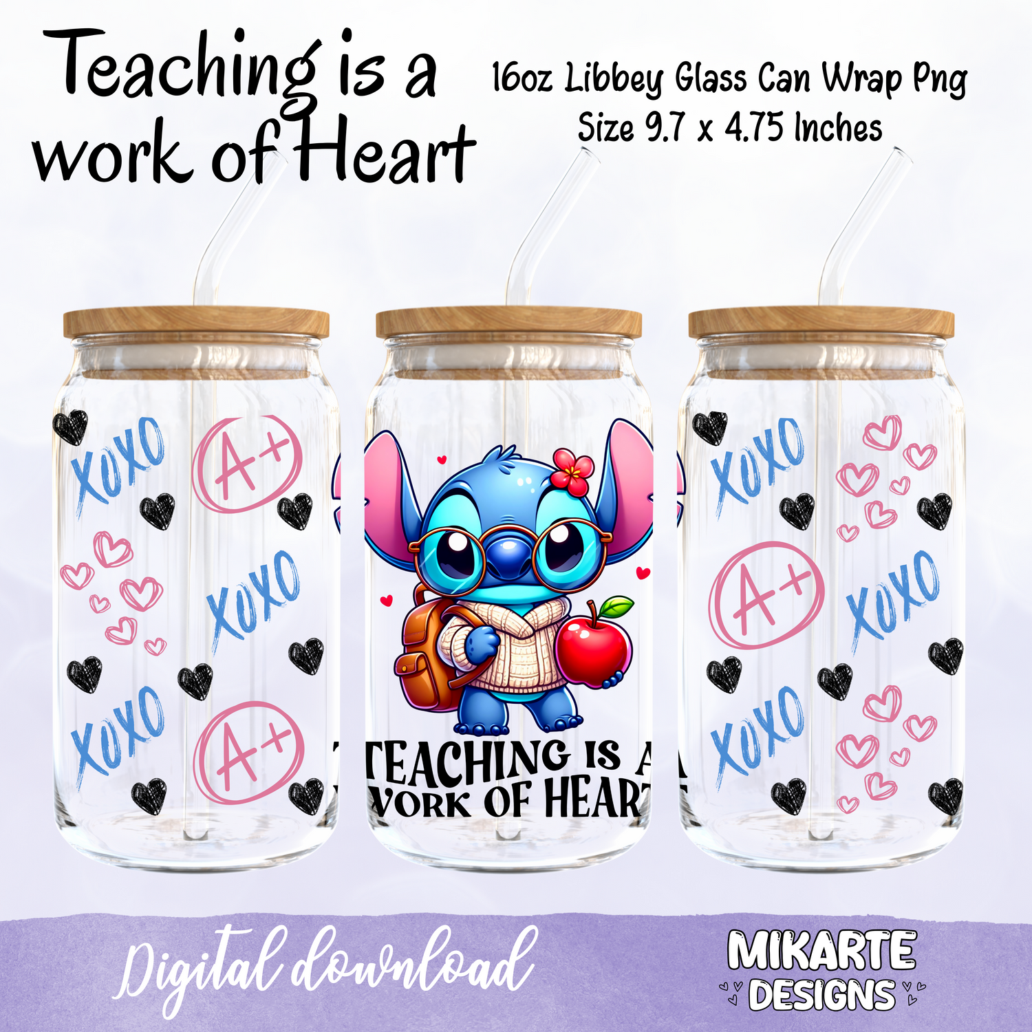 Teaching is a work of Heart | 16oz Glass Can PNG Digital Design