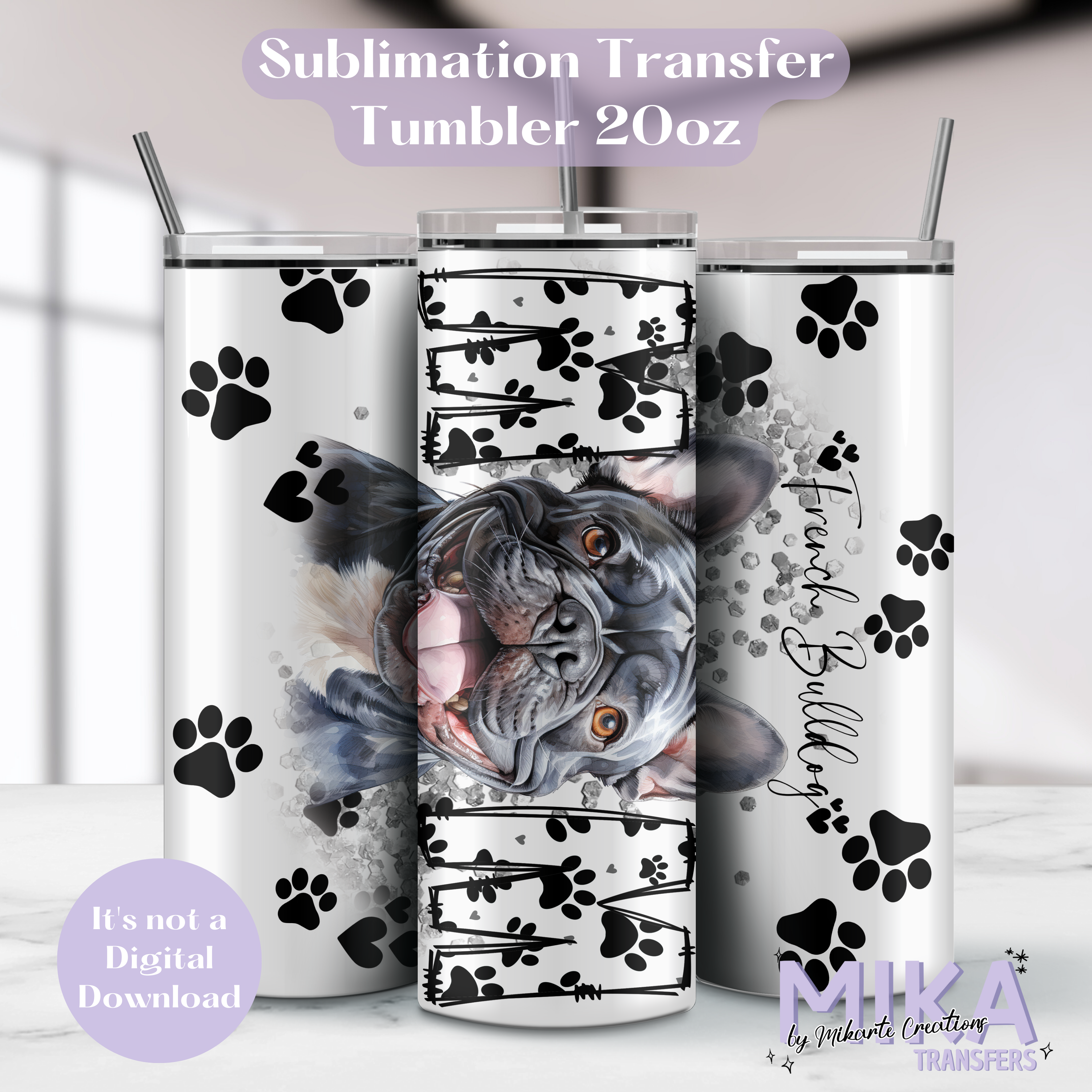 Frenchie | Tumbler Sublimation Transfer