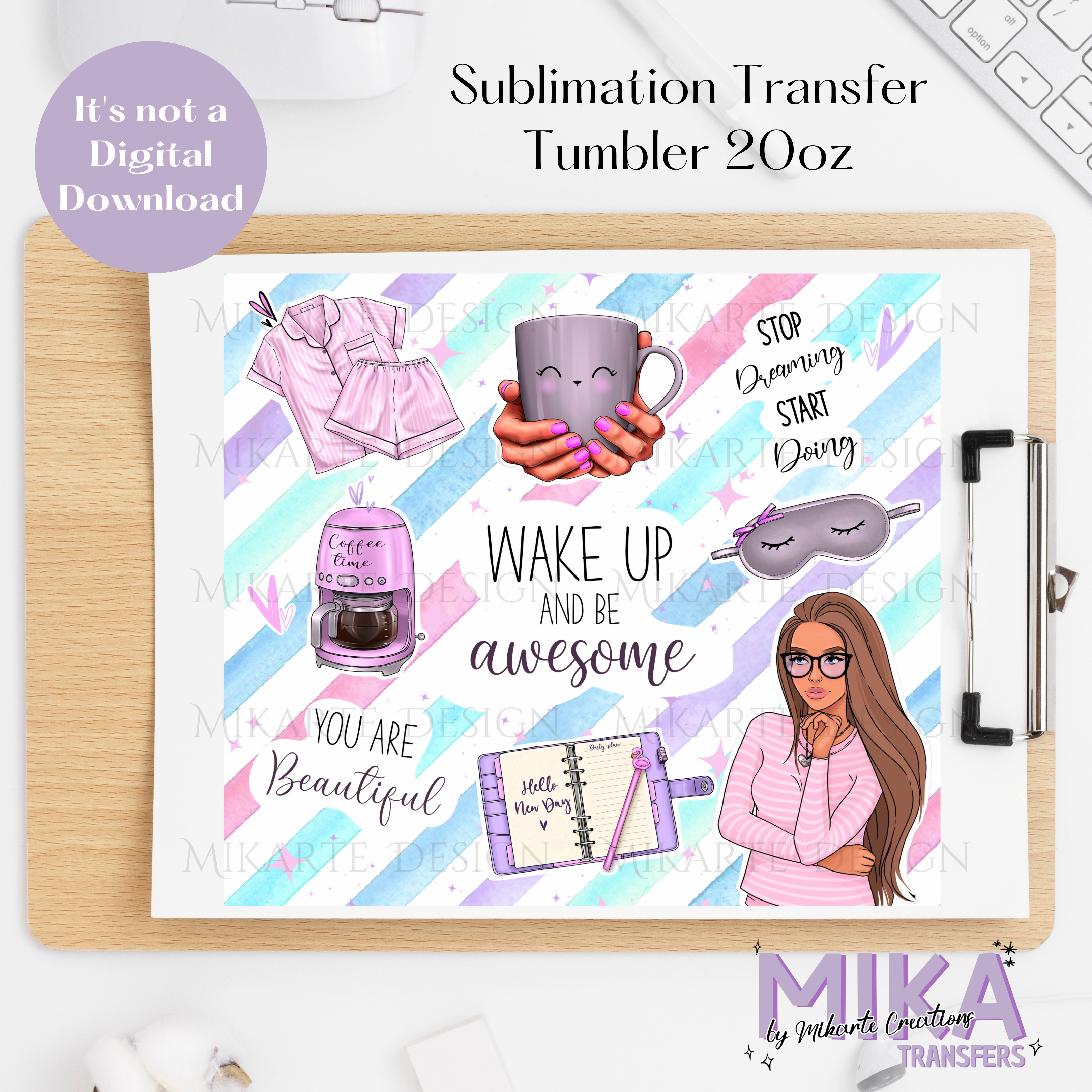 Wake Up and be Awesome | Tumbler Sublimation Transfer