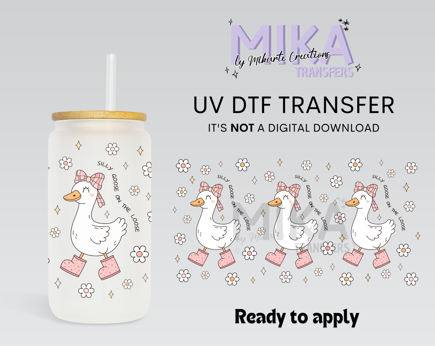 Silly Goose On The Loose | UV DTF