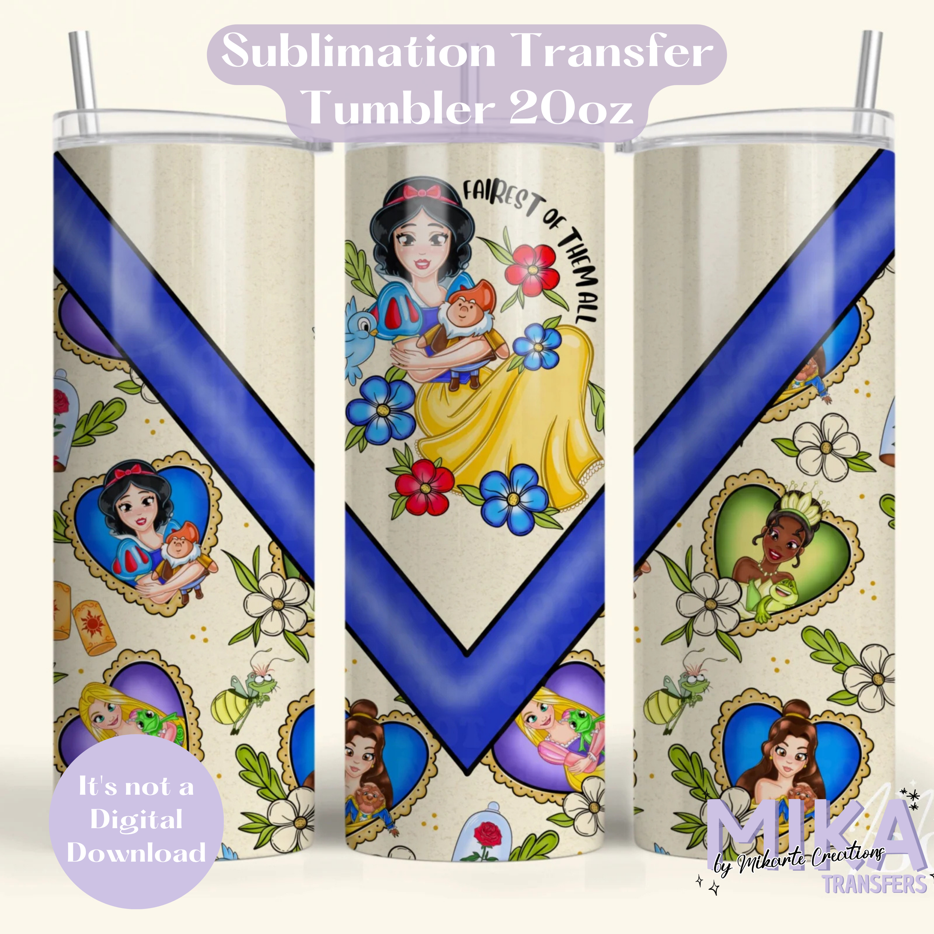 Fairest of Them all | Tumbler Sublimation Transfer