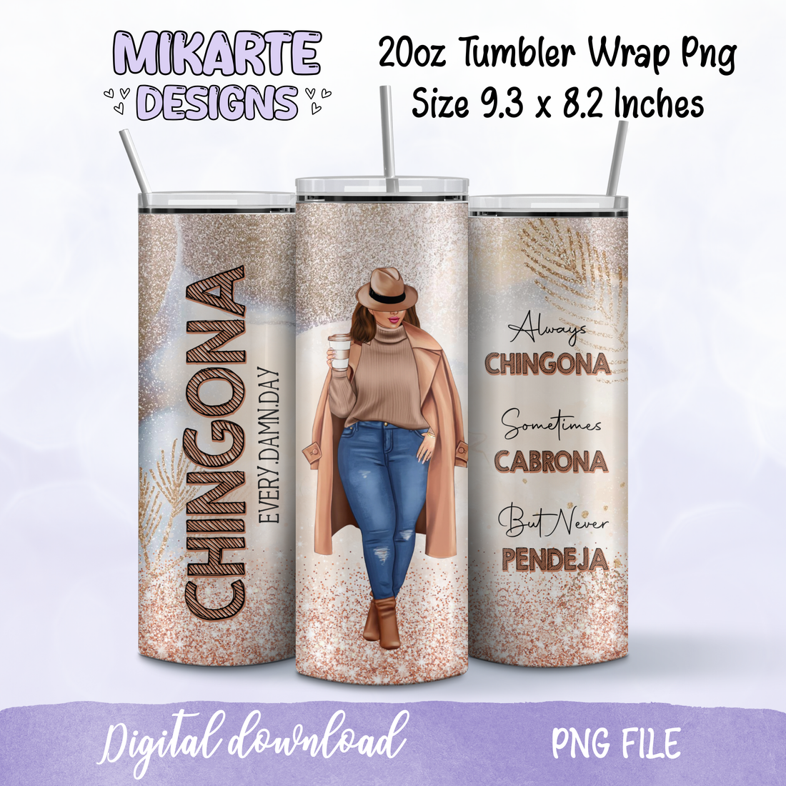 Chingona | Tumbler PNG Digital Design