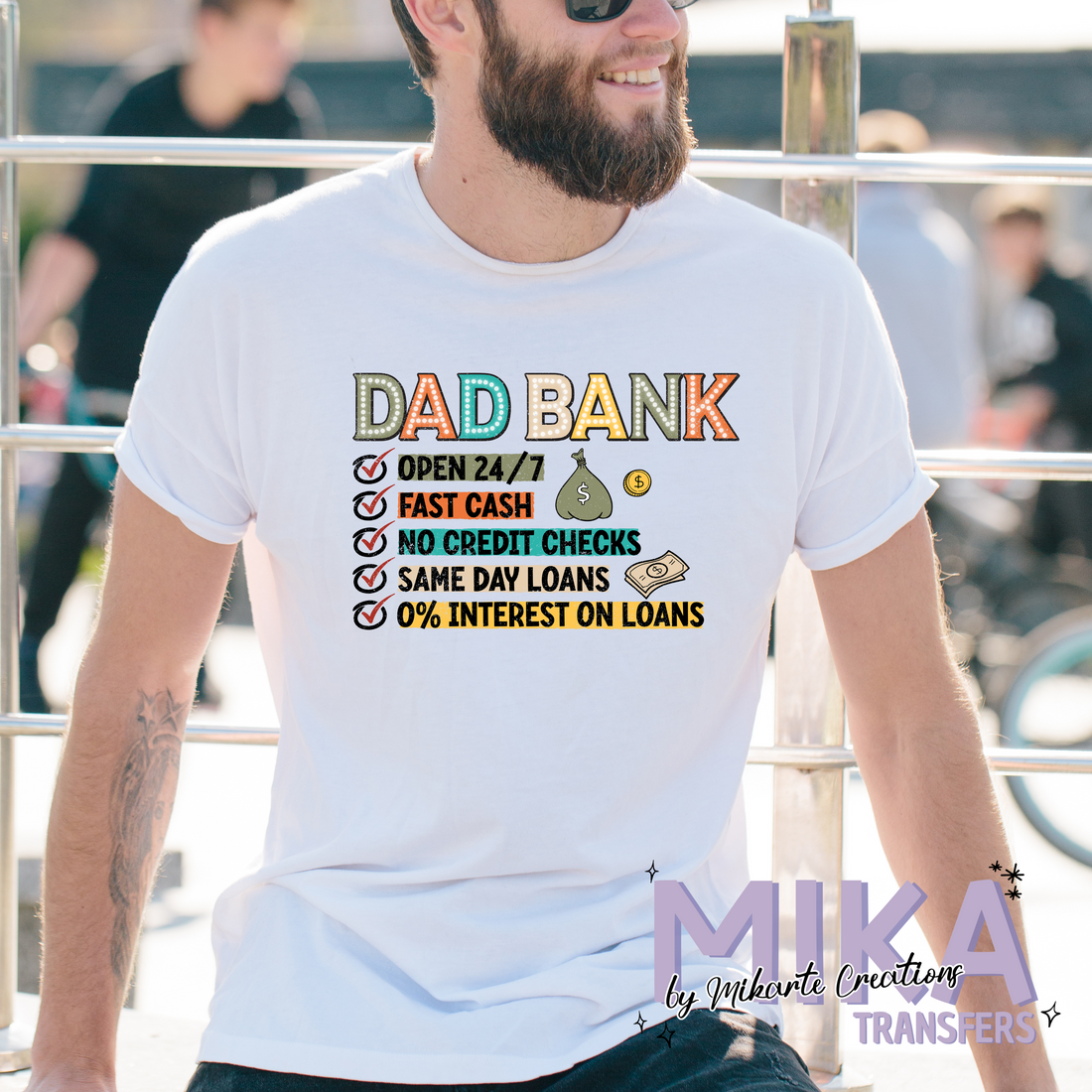 Dad Bank | DTF Transfer