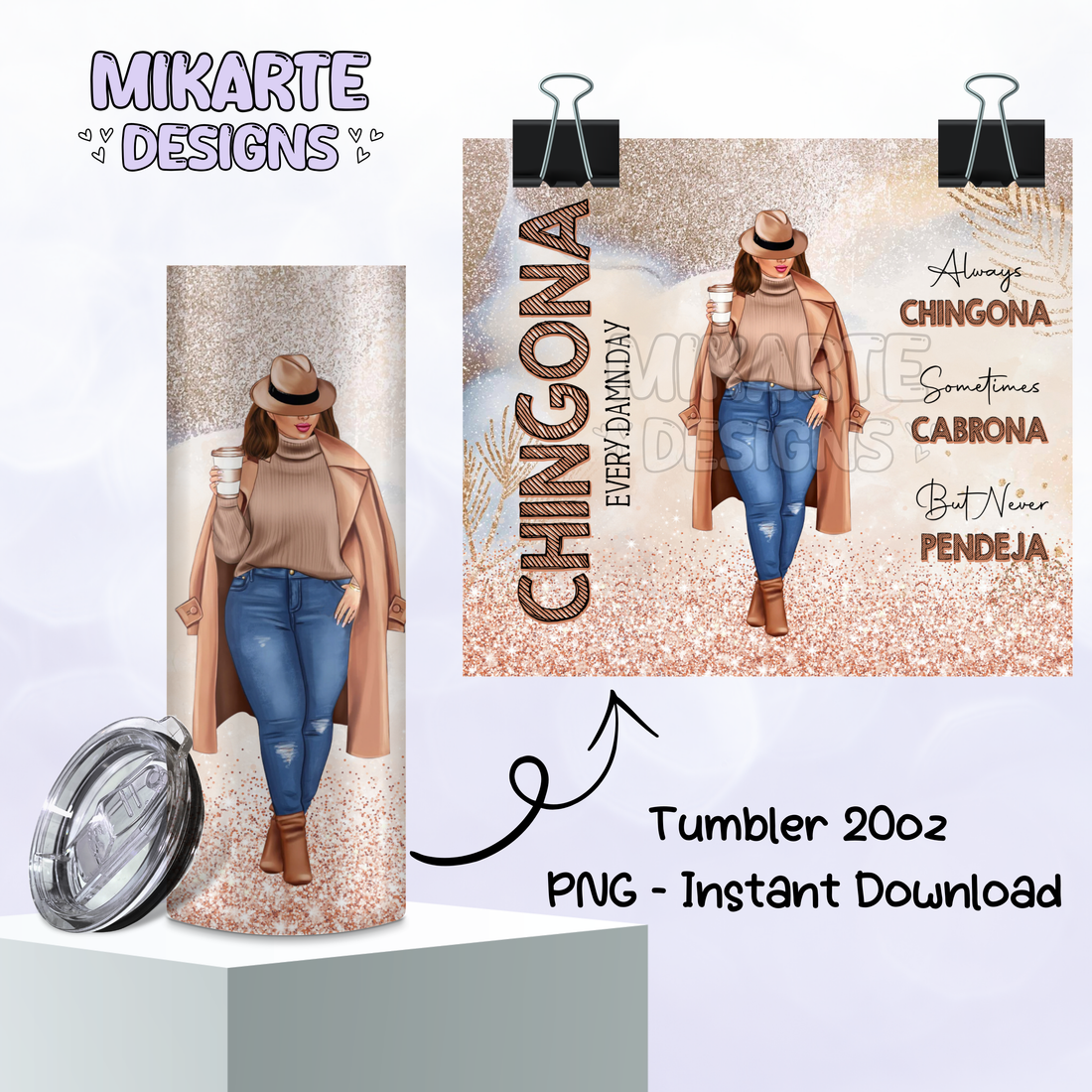 Chingona | Tumbler PNG Digital Design