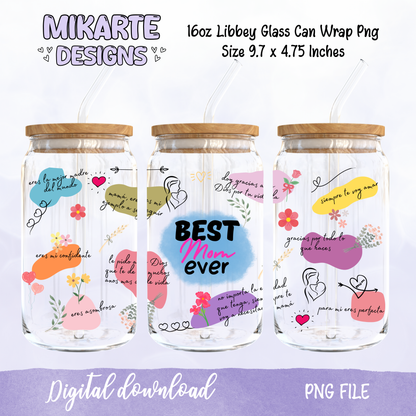 Best Mom ever | 16oz Glass Can PNG Digital Design