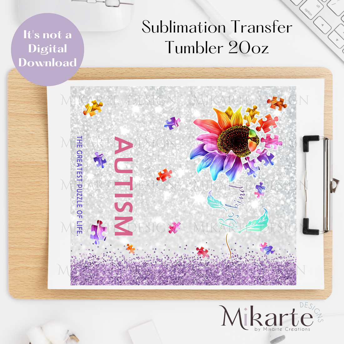 Autism - Tumbler Sublimation Transfer