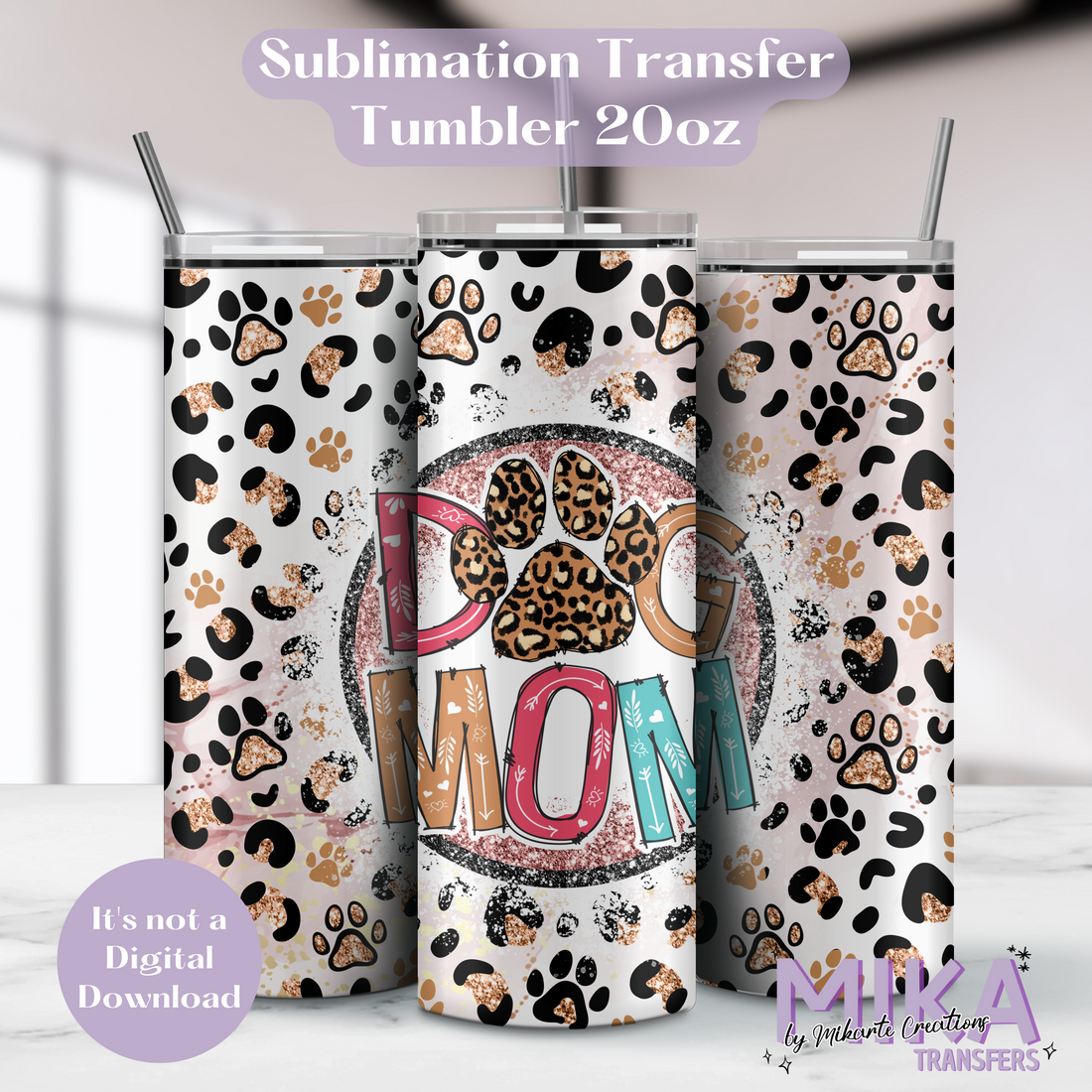 Dog Mom | Tumbler Sublimation Transfers