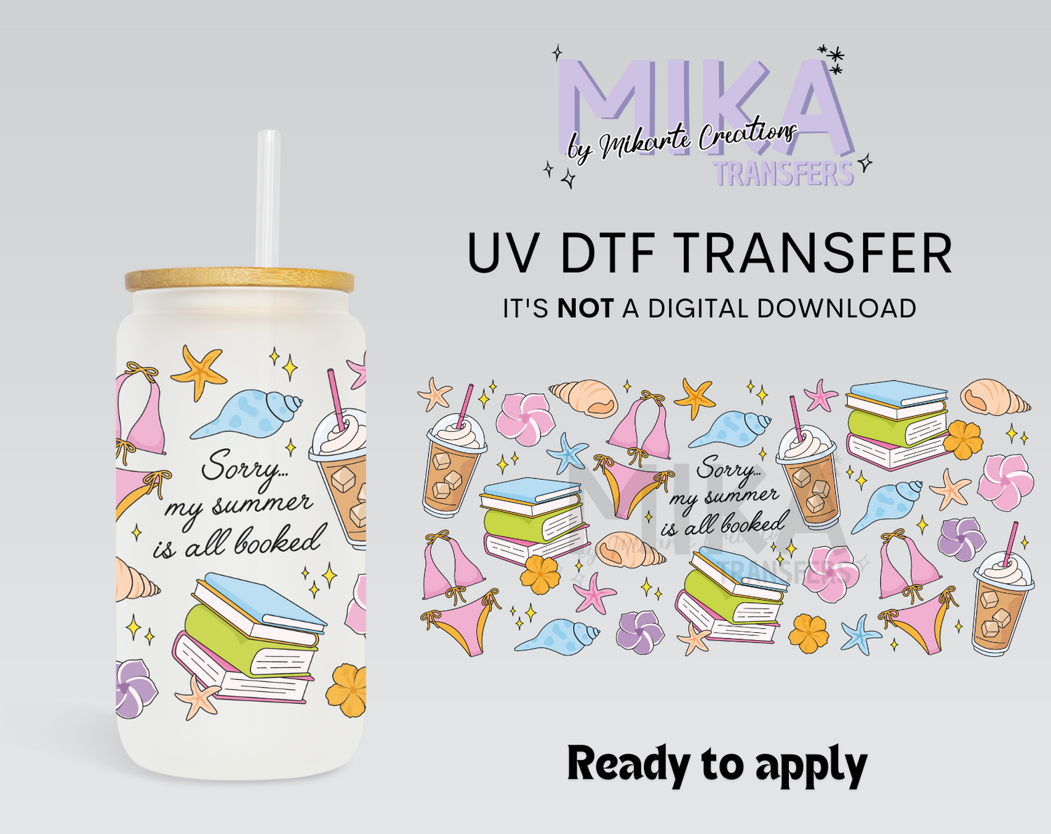 Sorry My Summer Is All Booked | UV DTF
