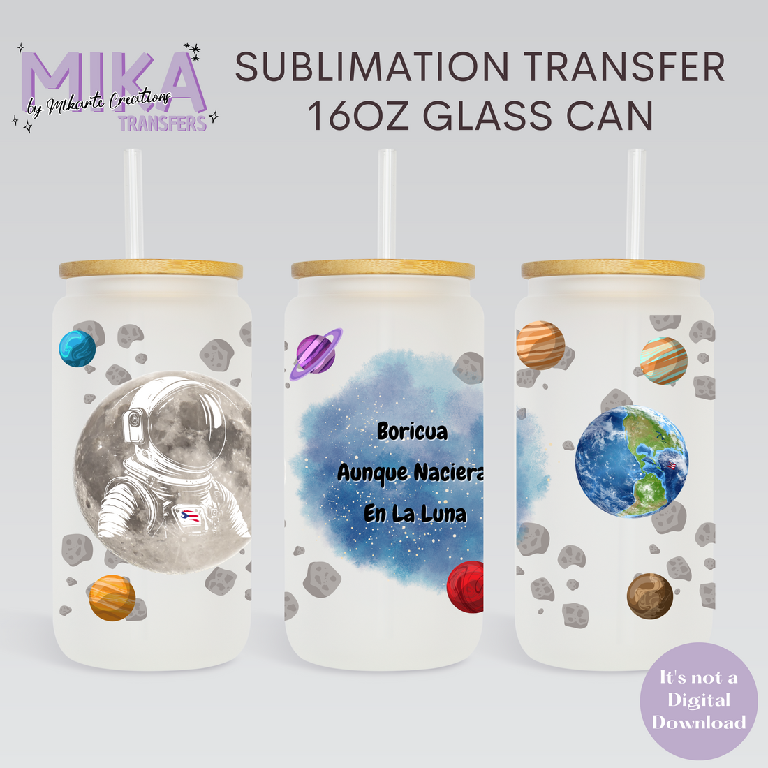 Boricua aunque naciera en la Luna | Glass Can Sublimation Transfer