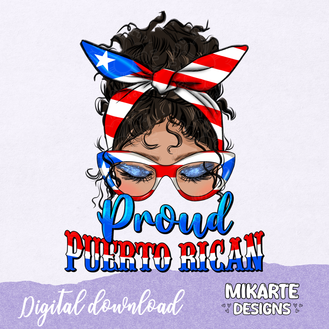 Proud Puerto Rican Messy Bun | PNG Digital Design