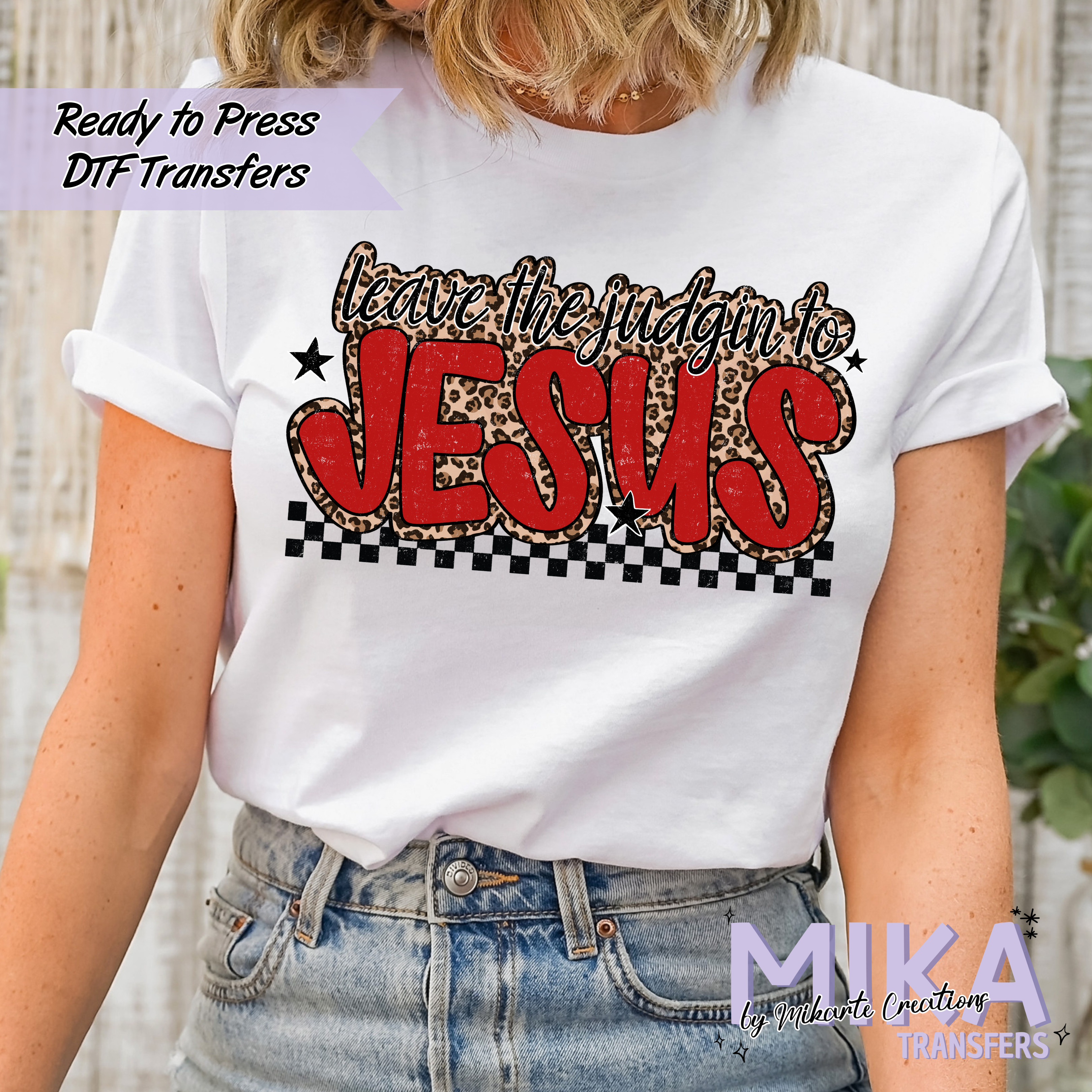 Leave the Judgin to jesus | DTF Transfers