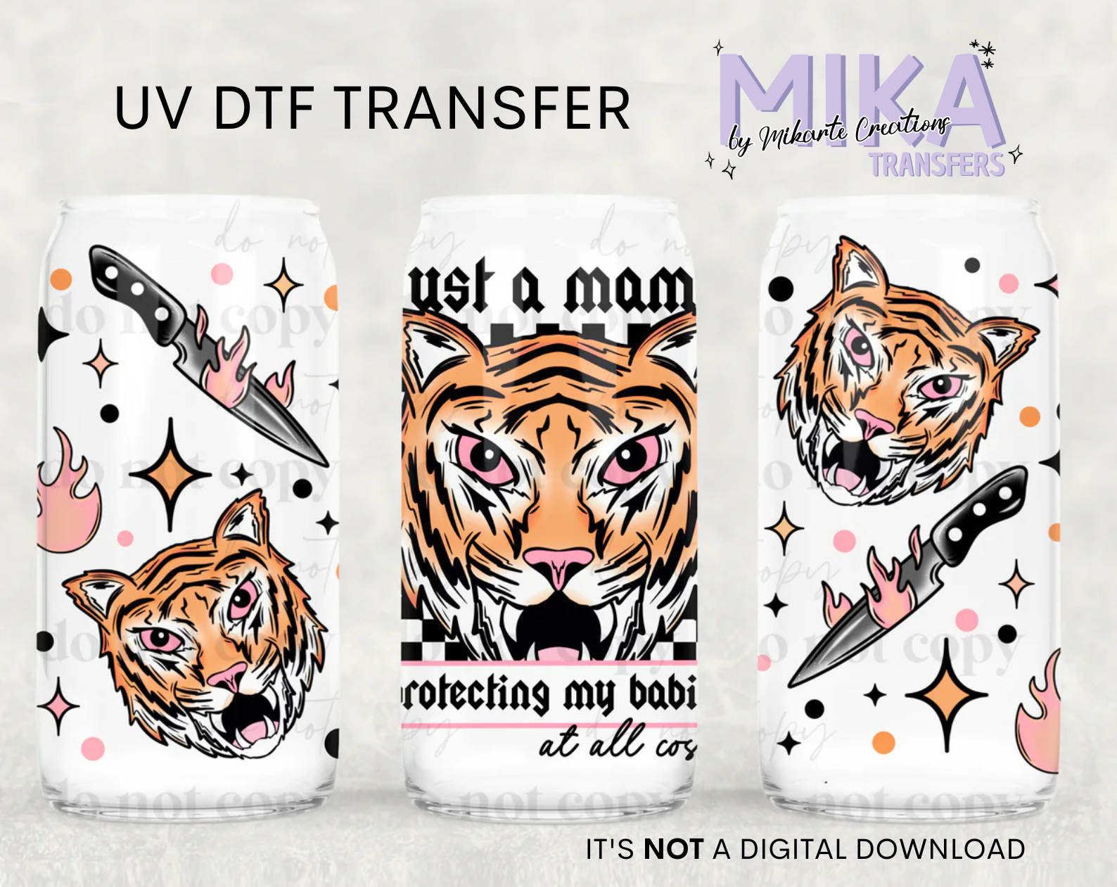 Just A Mama Tiger | UV DTF