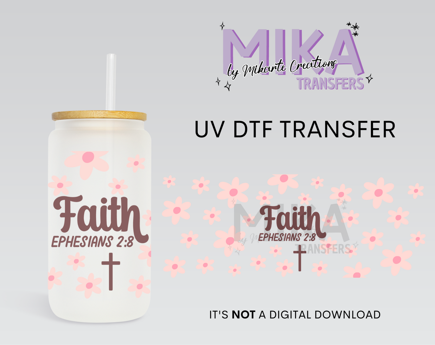 Faith Ephesians 2:8 | UV DTF Wrap