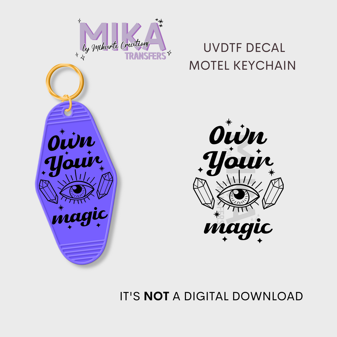 OWN YOUR MAGIC | UV DTF Decal