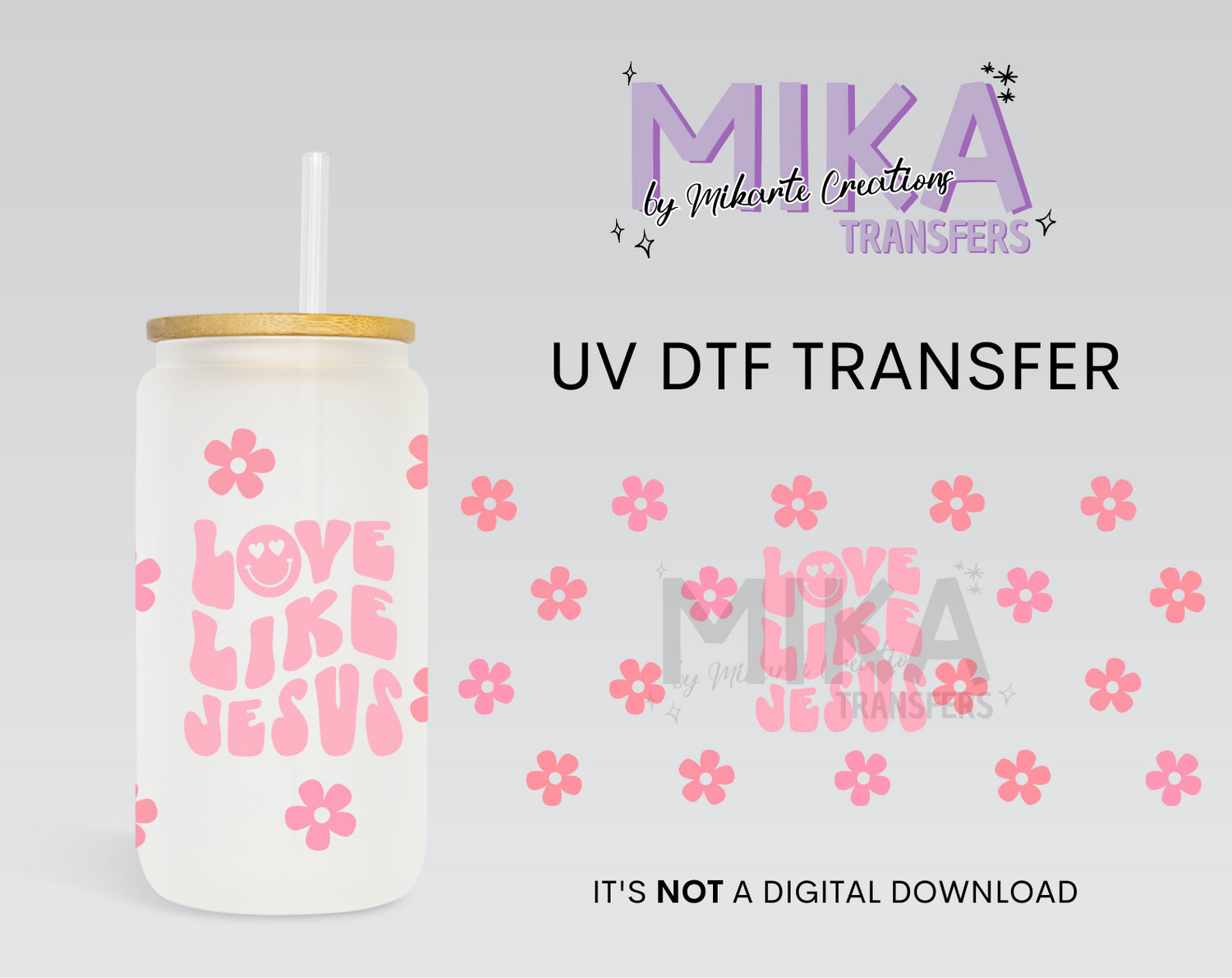 Love Like Jesus | UV DTF Wrap