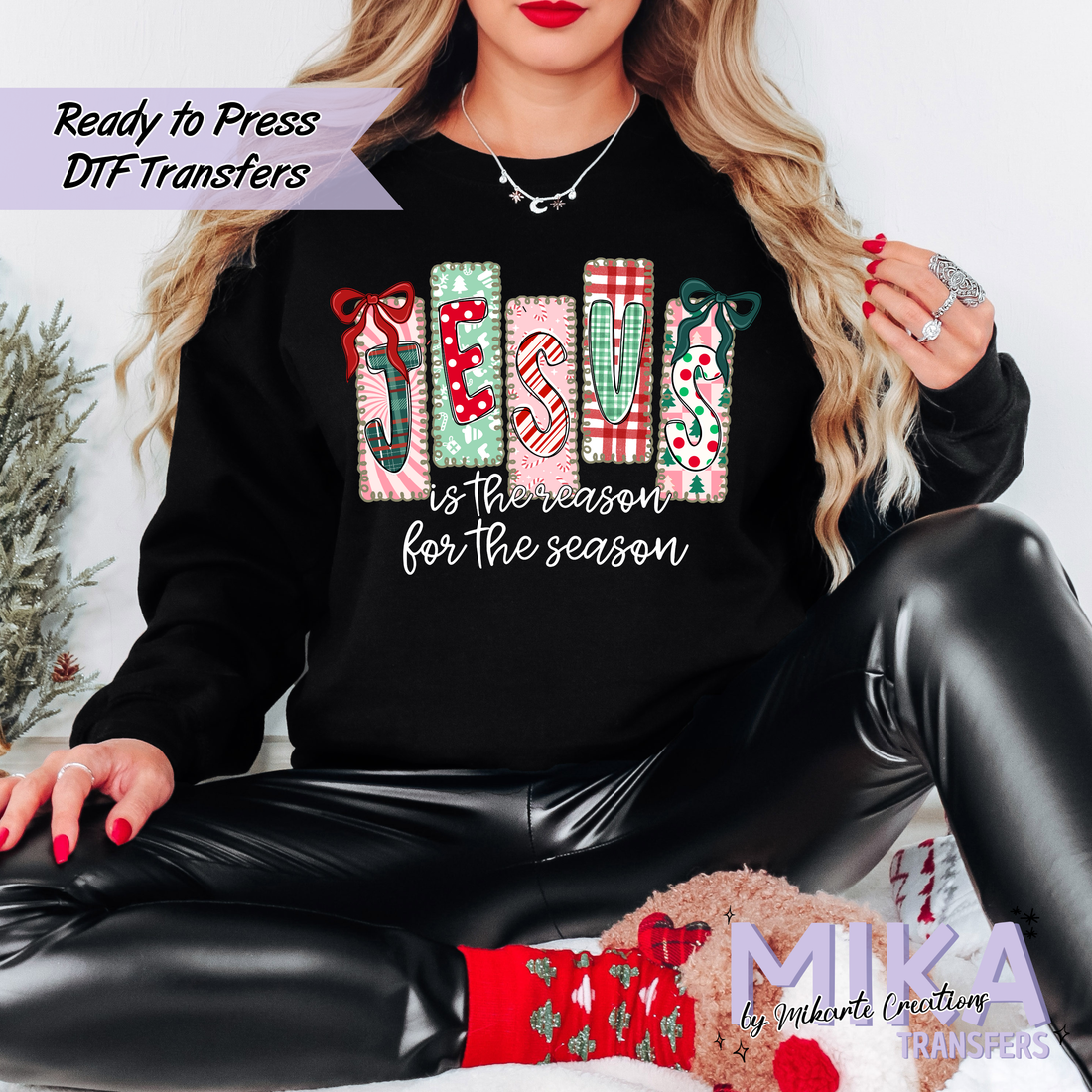 Jesus Is The Reason For The Season | DTF Transfer