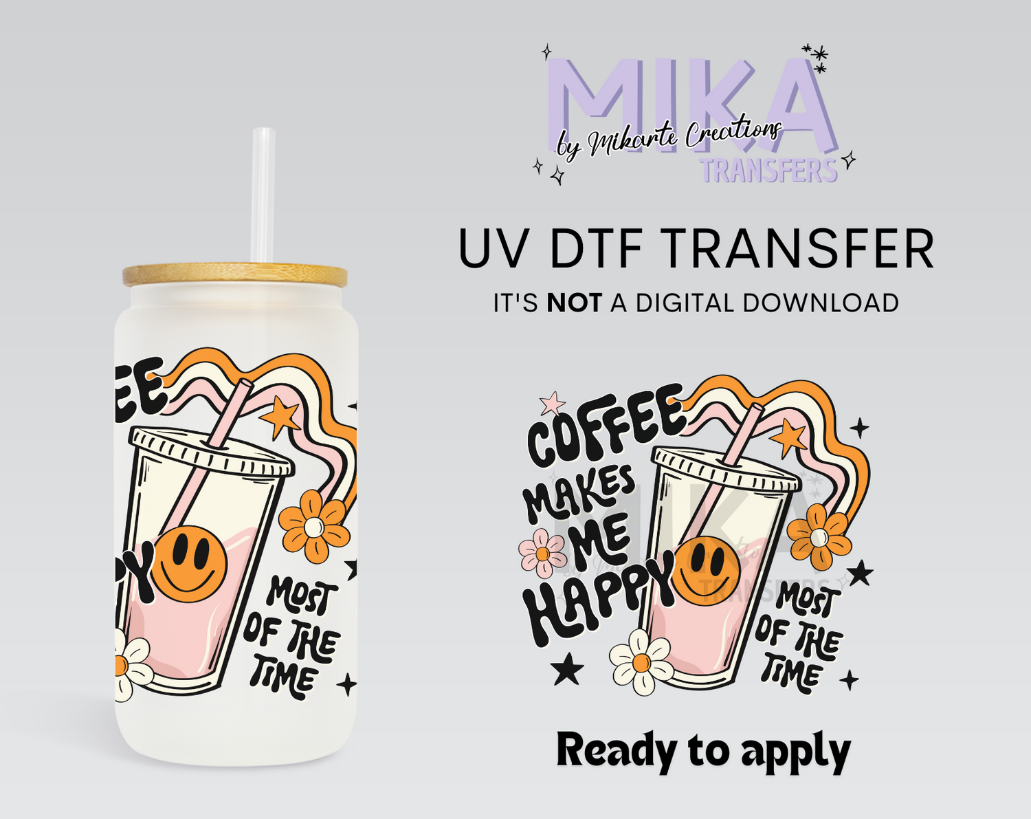 Happy Coffee | UV DTF Decal