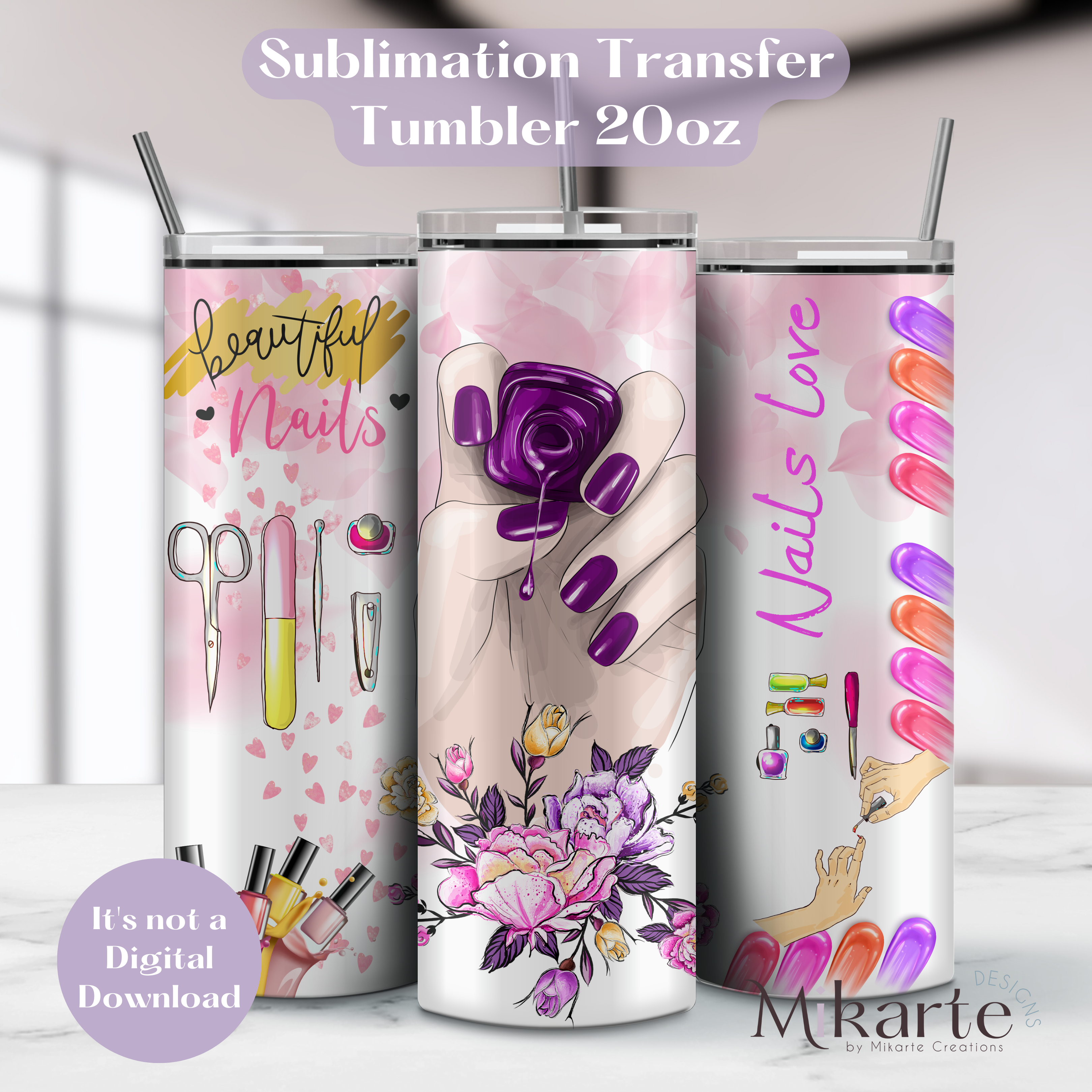 Beautiful Nails - Tumbler Sublimation Transfer