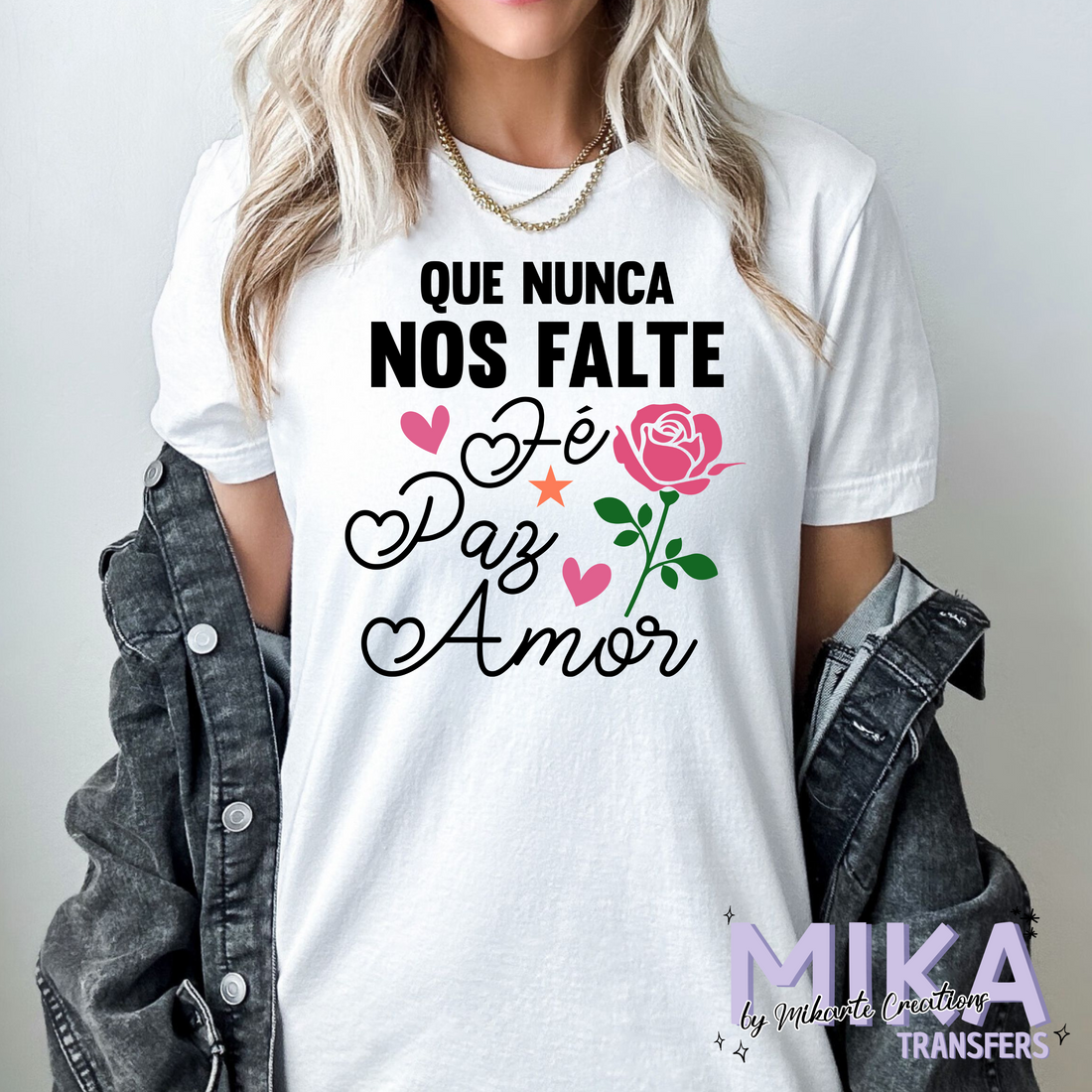 Que nunca nos falte | DTF Transfer