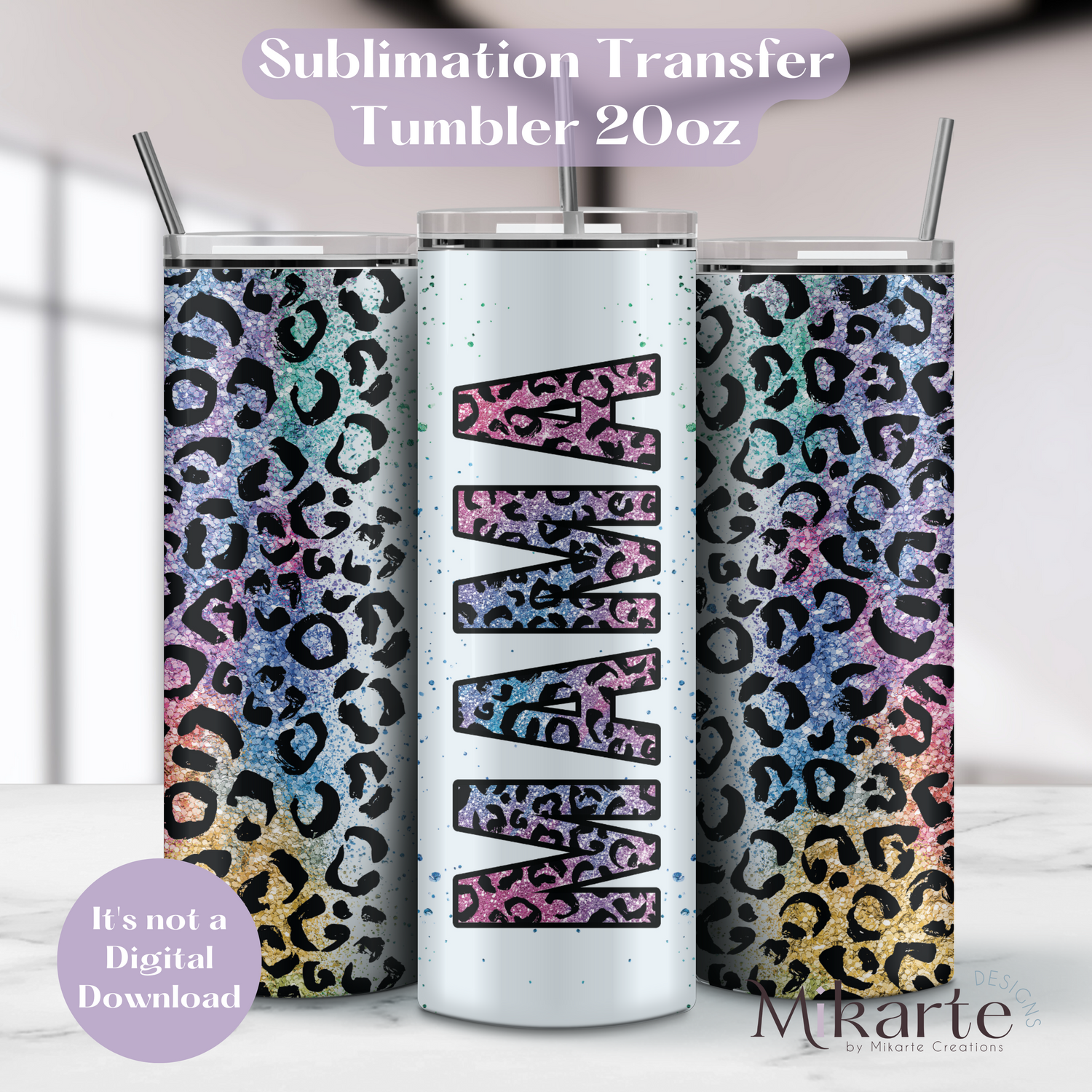 Mama Animal Print Full Color - Tumbler Sublimation Transfer