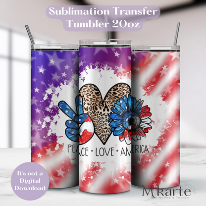 Peace Love America - Tumbler Sublimation Transfer