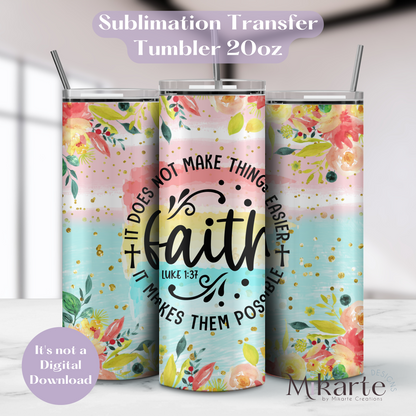 Faith - Tumbler Sublimation Transfer