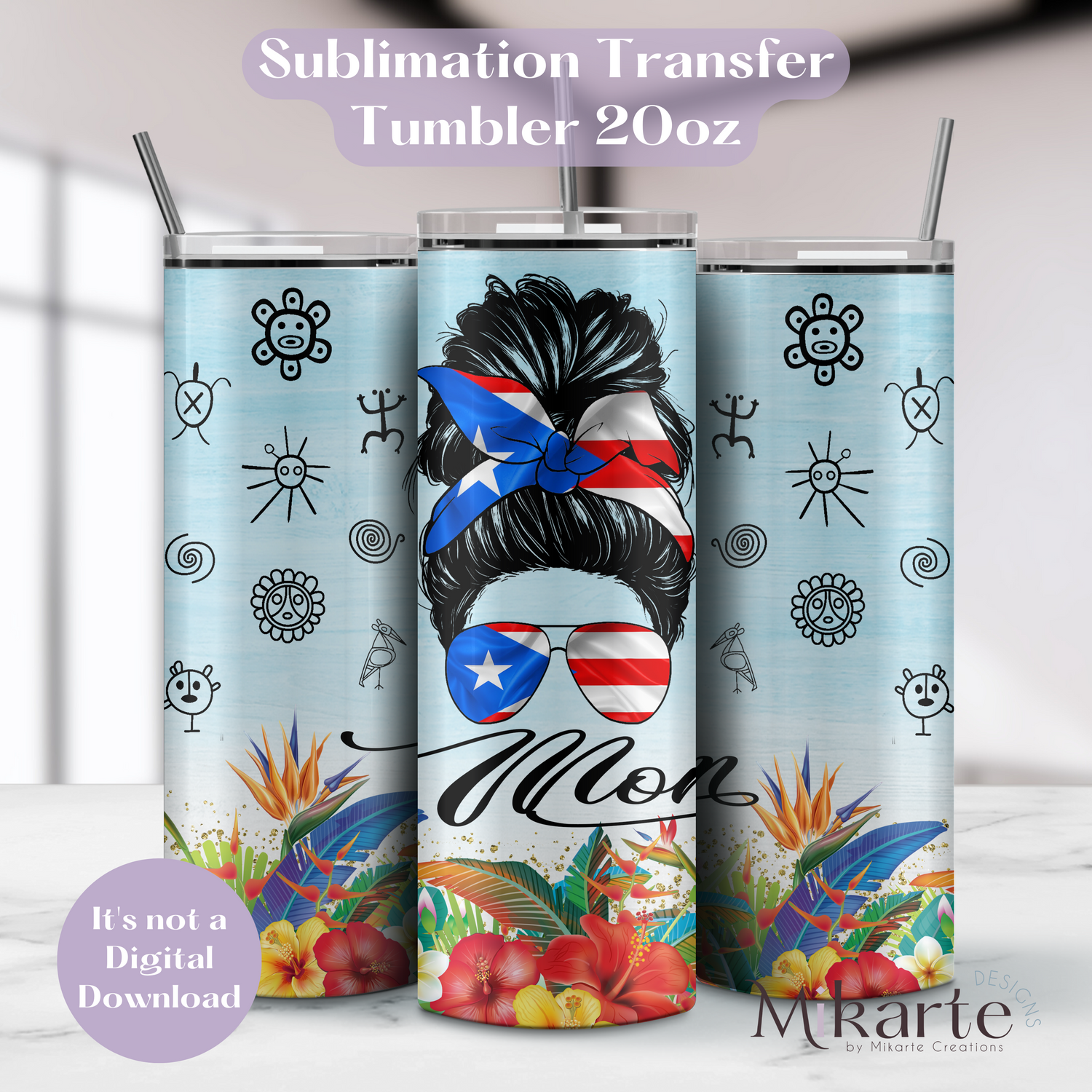 Mom Boricua - Tumbler Sublimation Transfer