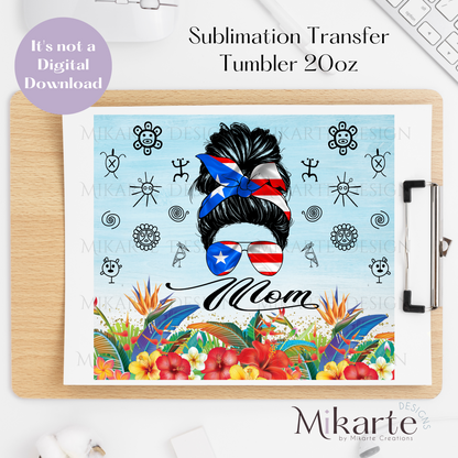 Mom Boricua - Tumbler Sublimation Transfer