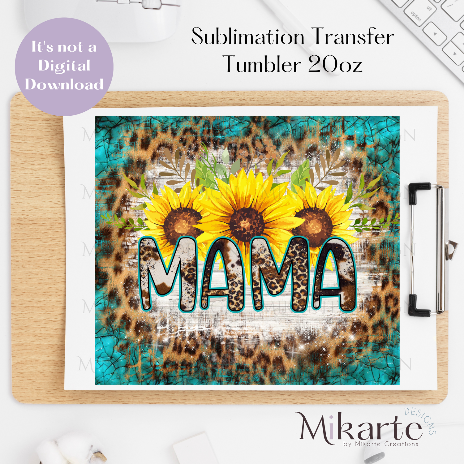 Mama Girasol - Tumbler Sublimation Transfer