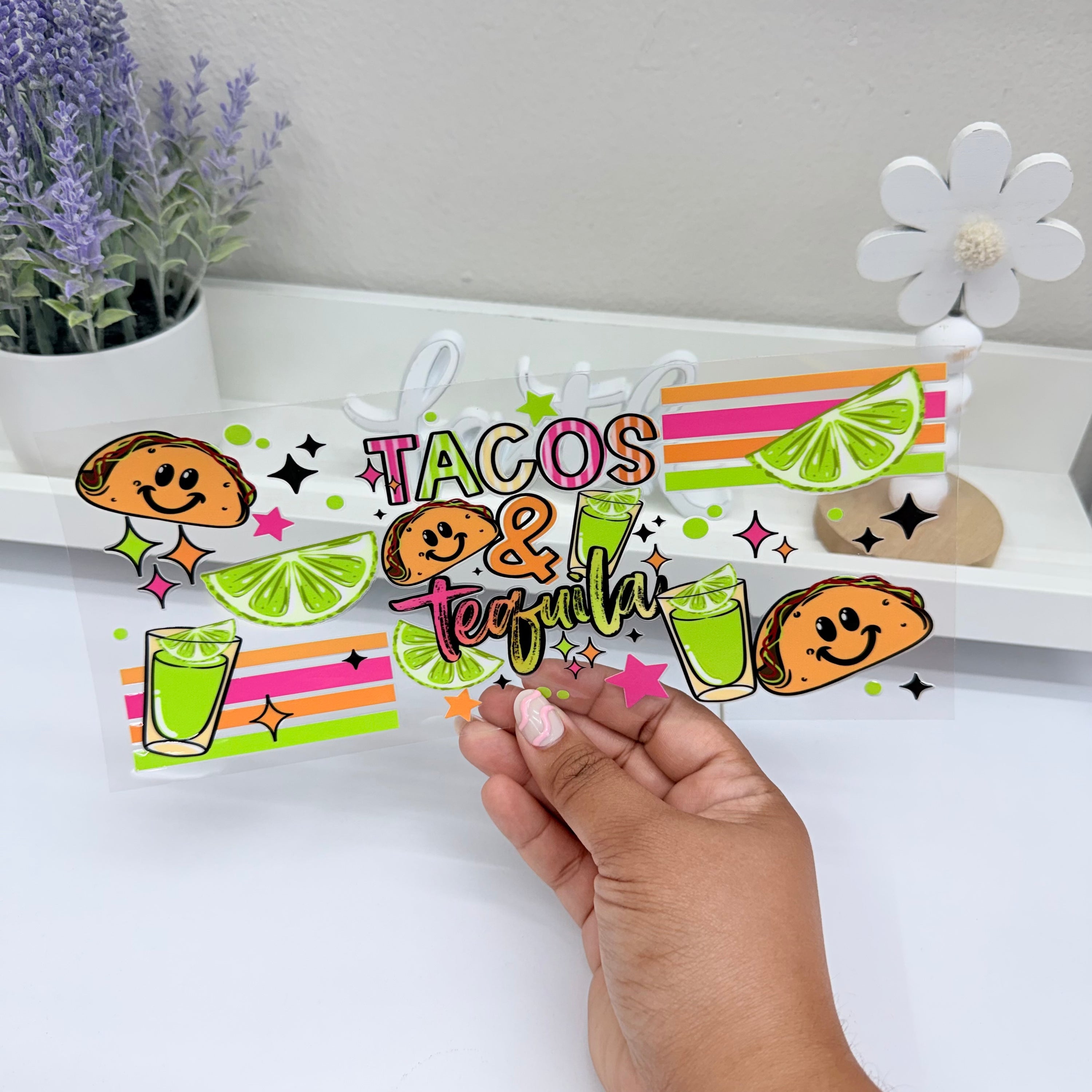 Tacos &amp; Tequila | UV DTF