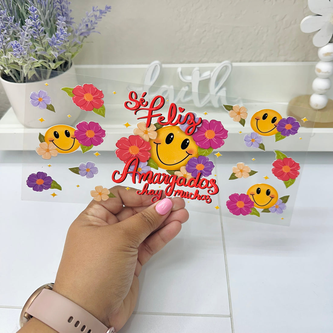 Sé Feliz | UV DTF