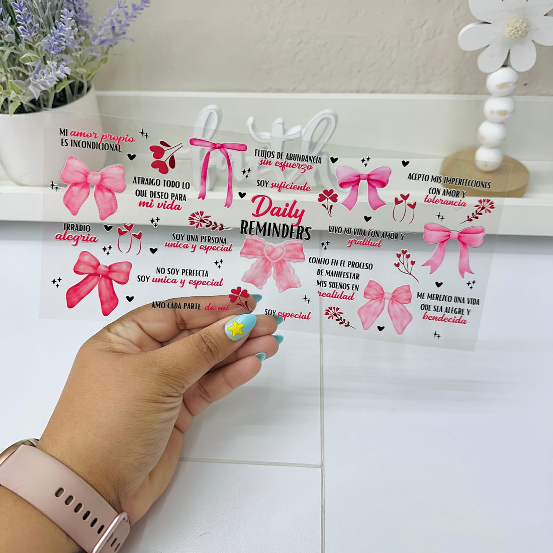 Daily Reminders Coquette | UV DTF Wrap