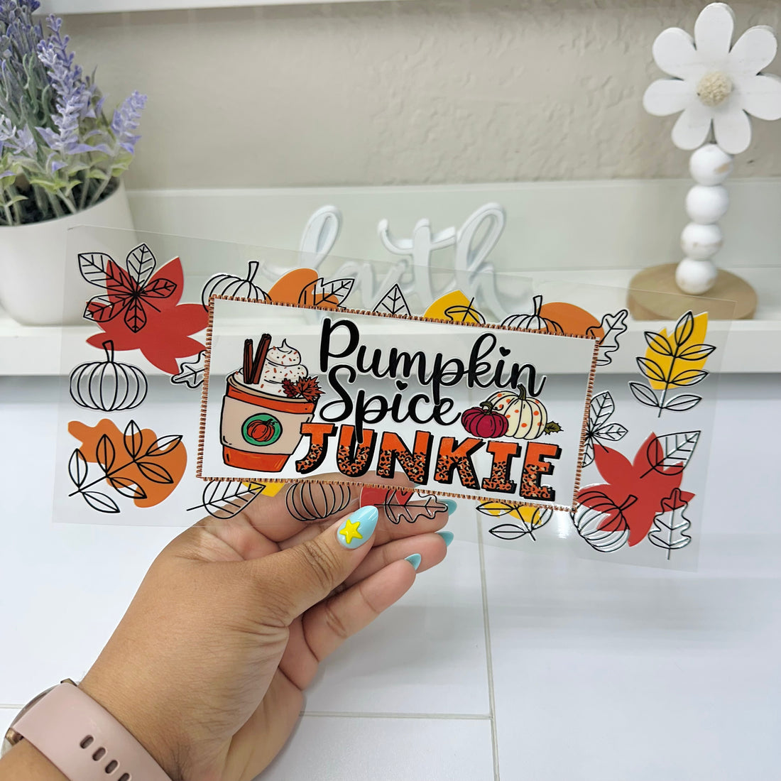 Pumpkin Spice Junkie | UV DTF Wrap