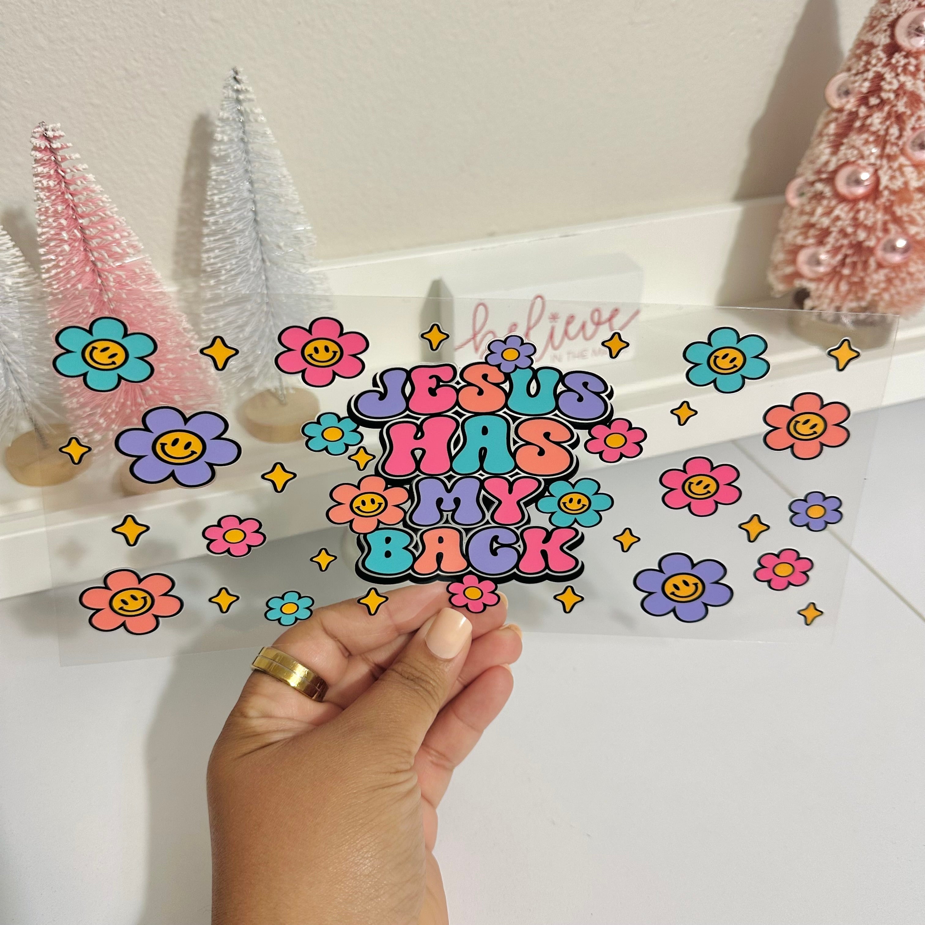 Jesus has my back | UV DTF Wrap