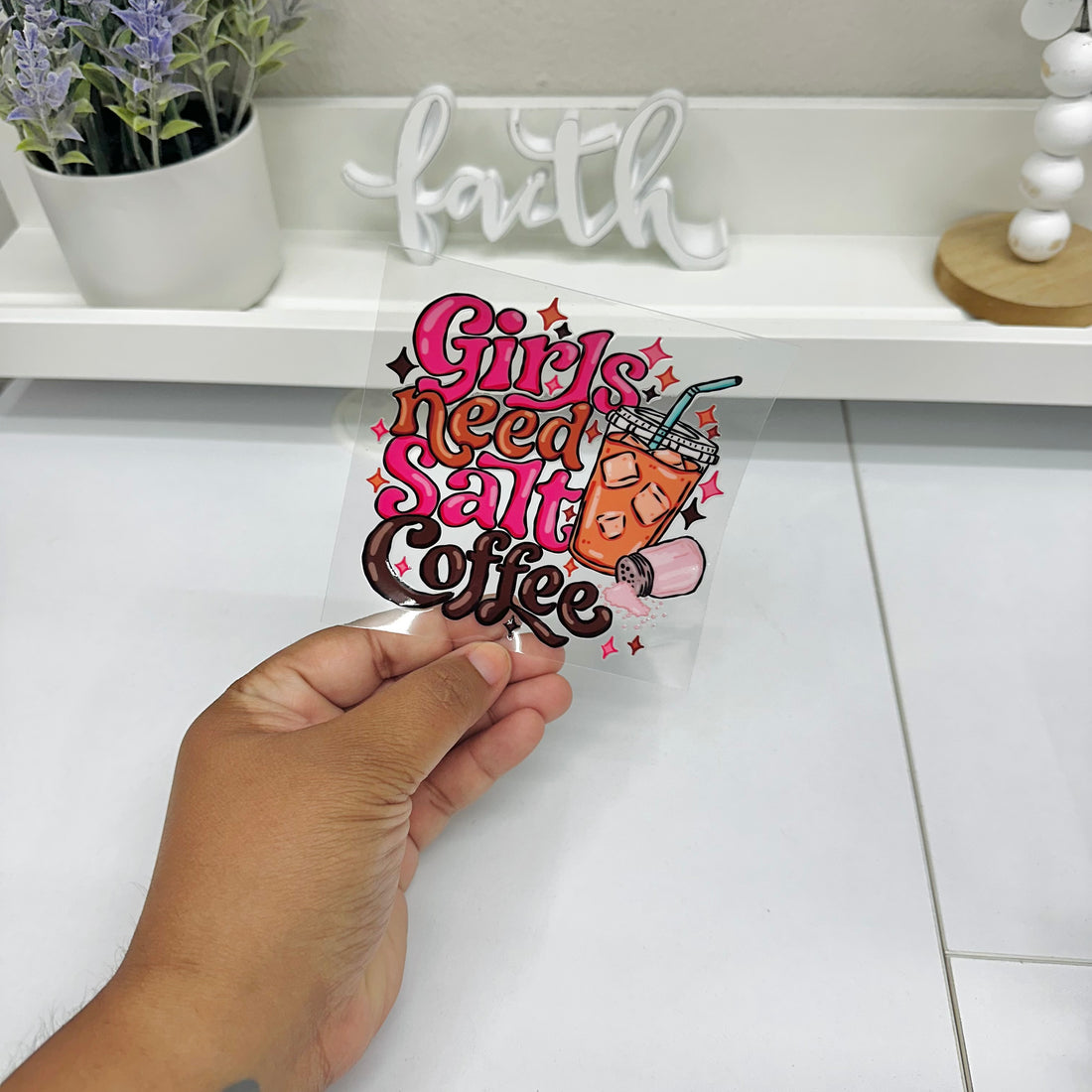 Girls need salt coffee set  | UV DTF Decal