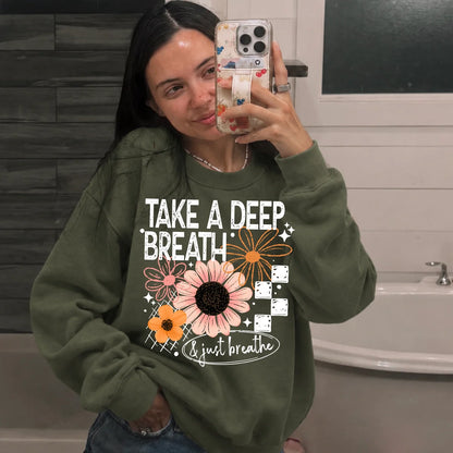 Take A Deep Breath Florals | DTF Transfer